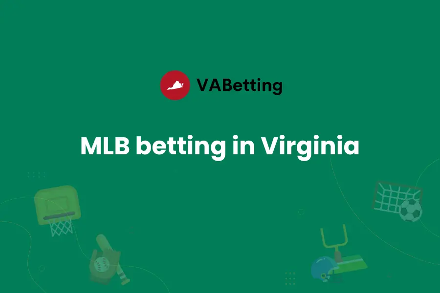 MLB Betting in Virginia